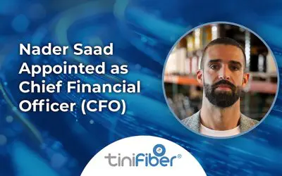 TiniFiber Reinforces Growth Strategy with Appointment of Nader Saad as CFO